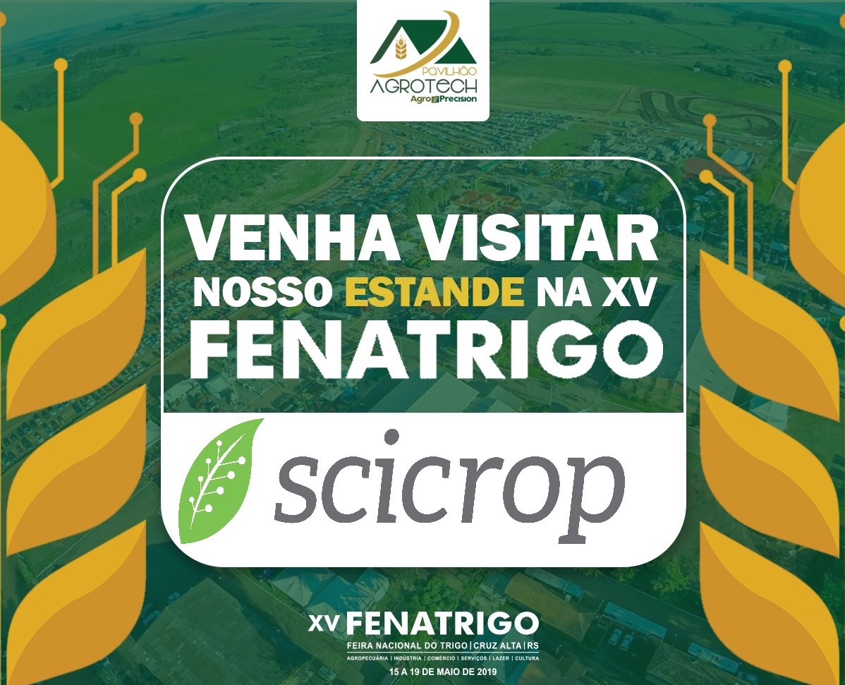 SciCrop estará presente na XV FENATRIGO